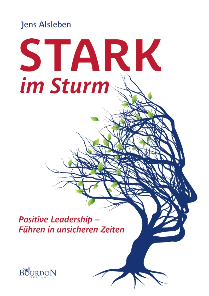 Buchcover: Stark im Sturm — Positive Leadership